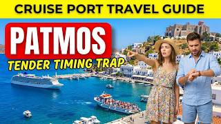 Patmos Cruise Port Guide — The Tender Timing Trap