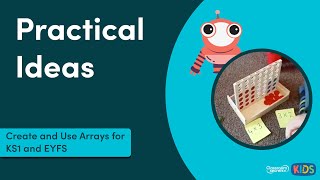 KS1 Use Arrays and EYFS Counting