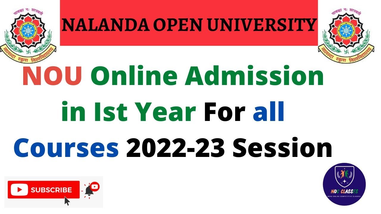 NOU Admission 2022 23, NOU Online Admission in Ist Year For all Courses 2022-23 Session nou patna