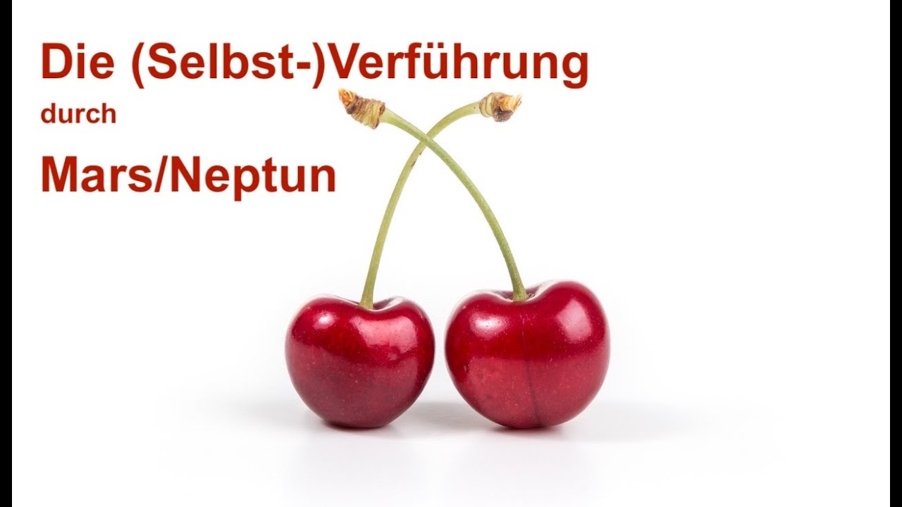 Astrologie: Mars/Neptun - die (Selbst-)Verführung