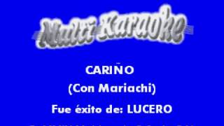 Lucero - Cariño (Karaoke Version)