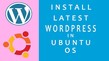 Install Latest WordPress In Ubuntu OS 18.04 || IN HINDI || 2020 || In Hindi
