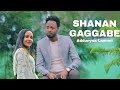 Addunyaa Lammii SHANAN GAGGABE New Ethiopian Oromo Music Official 