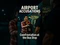 Bodycam: Officer Accused During Airport Bus Stop Encounter