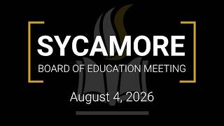 Board of Education Meeting: August 4, 2026 - Full Version Backup