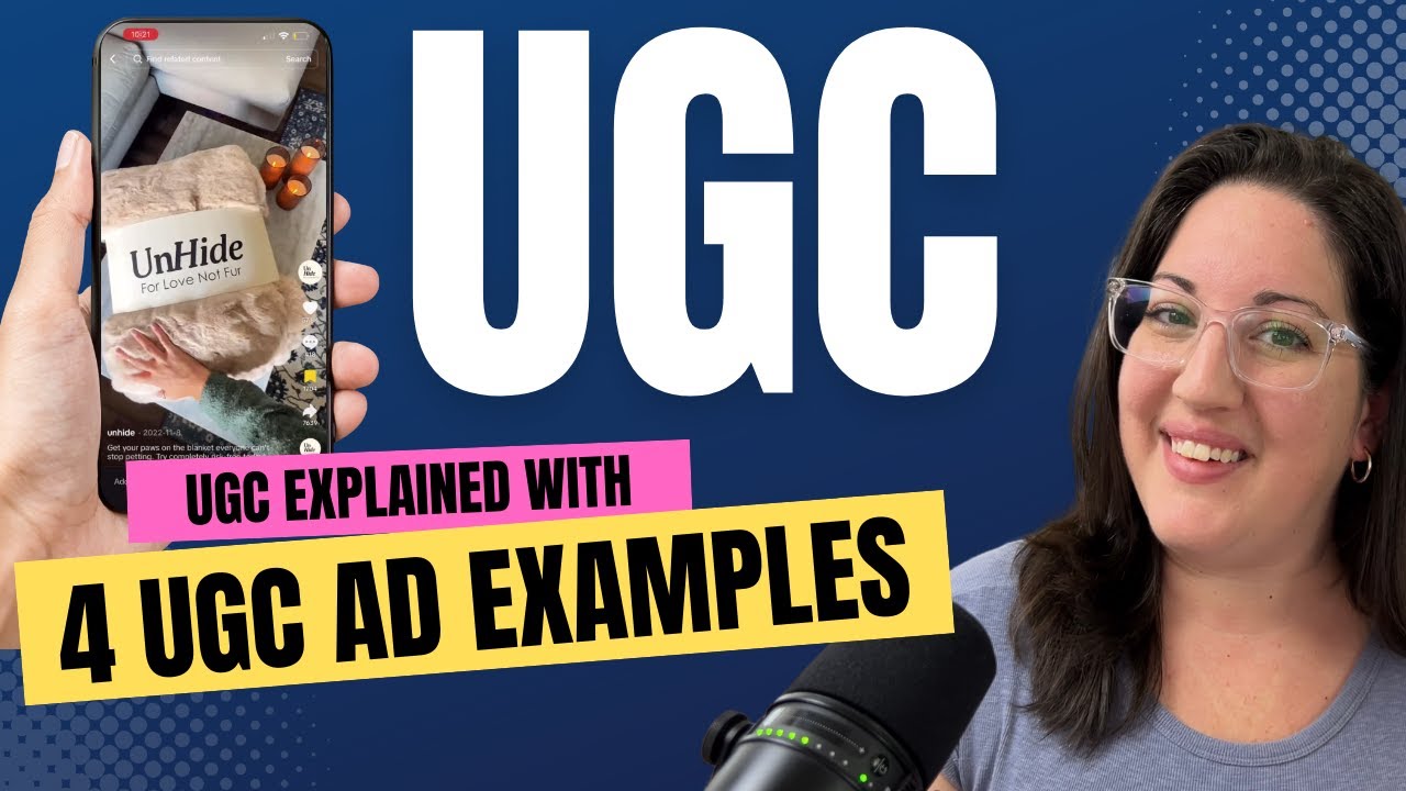 Understanding UGC in 8 minutes [video examples]