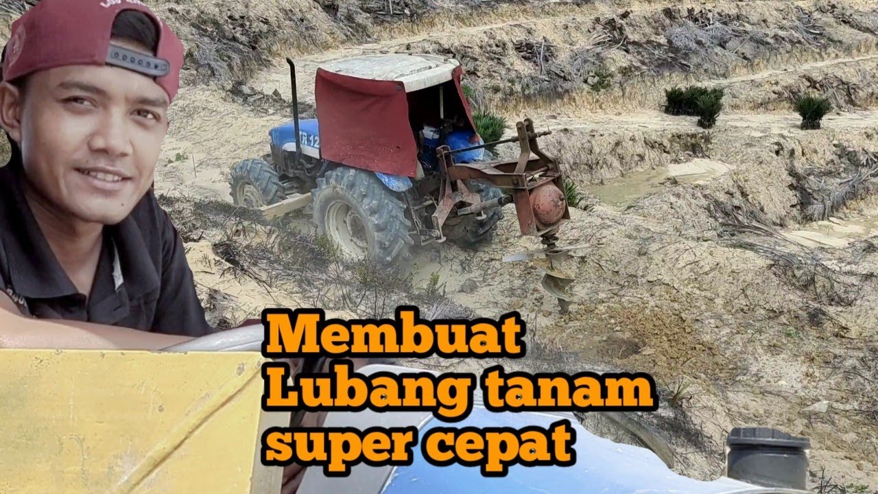 Hole digger for planting||Proses cepat membuat Lubang tanam sawit #Bor traktor new Holland TD90