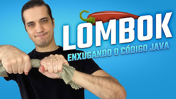 Lombok: Mais produtividade e menos código boilerplate em classes Java