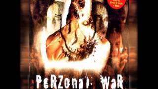 Perzonal War - What we call progressive