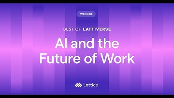 Lattiverse London 2025 | AI and the Future of Work