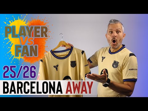 Away Barcelona Jersey 2025/26 - Player vs Fan Version - YouTube