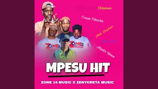 Mpesu (feat. Zone 14 Music & Zinyorita music)