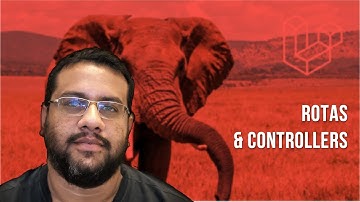 Laravel Mastery - Mod 3 Aula 5 | Rotas & Controllers #laravel #php