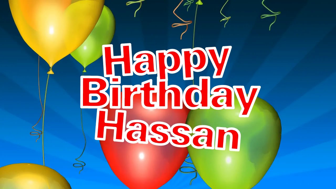 Happy Birthday Hassan