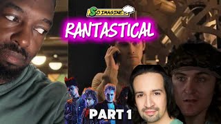 RANTASTICAL Episode 1