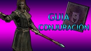 Guia Conjuracion | Skyrim Special Edition