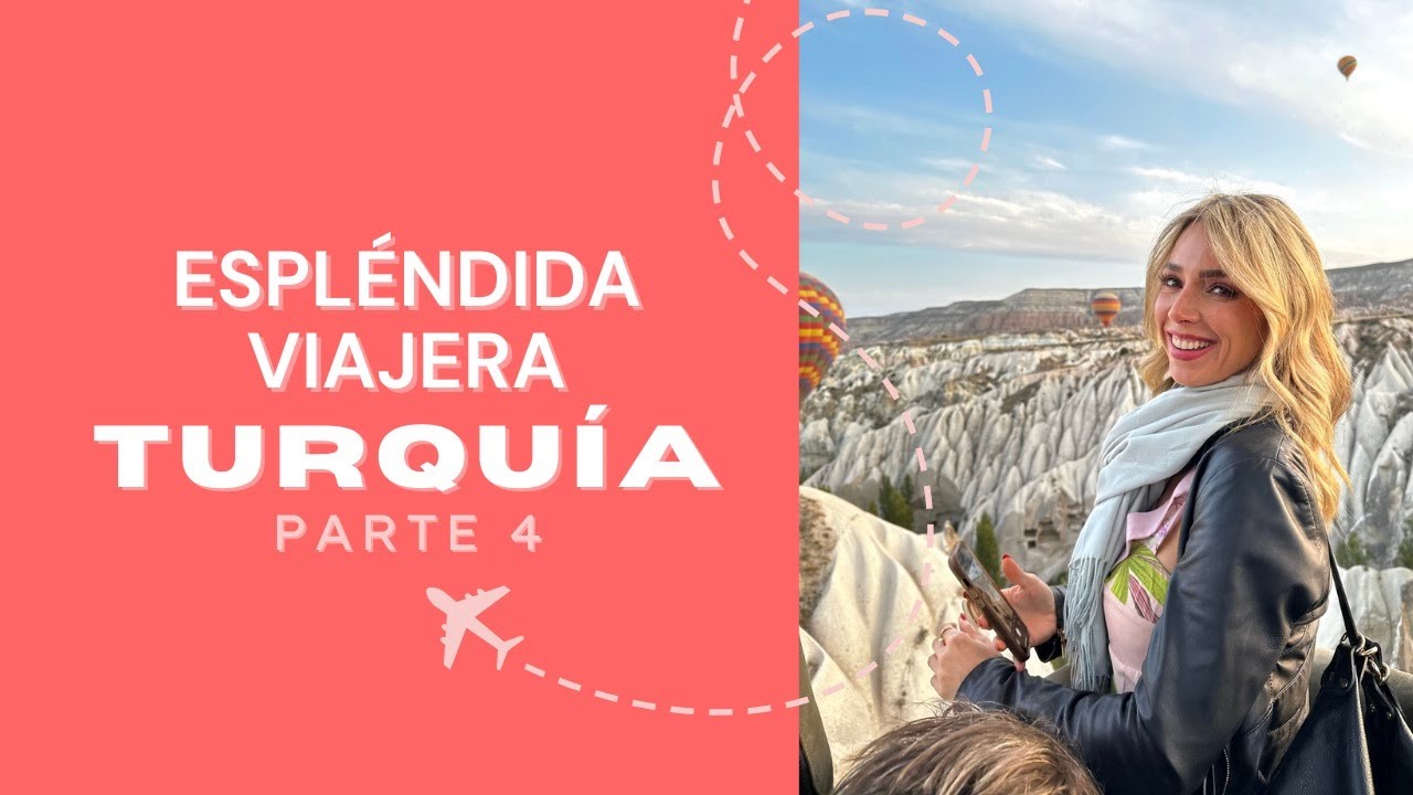 TURQUÍA - PARTE 4