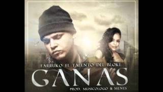 Farruko - Ganas