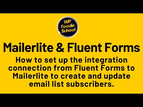 Part 1. How to set up the integration connection with Mailerlite and Fluent Forms to send info.