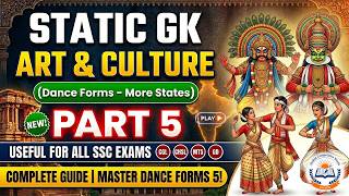 Static GK Dance Forms Part 5 | 2 Marks Confirmed | SSC Exams 2026 | Art & Culture | Dance Forms