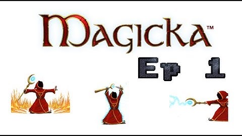 Magicka ep 1: Banana