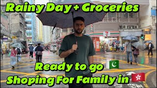Rainy Day enjoyed in Hong Kong | Alot of Shoping For Family | Ready to Go 🇵🇰 |