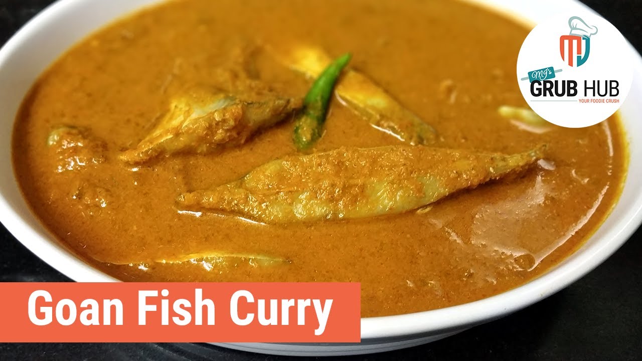Authentic Goan Fish Curry Recipe How to make Goan Fish Curry or