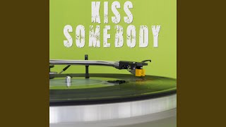 Kiss Somebody (Originally Performed by Morgan Evans) (Instrumental)