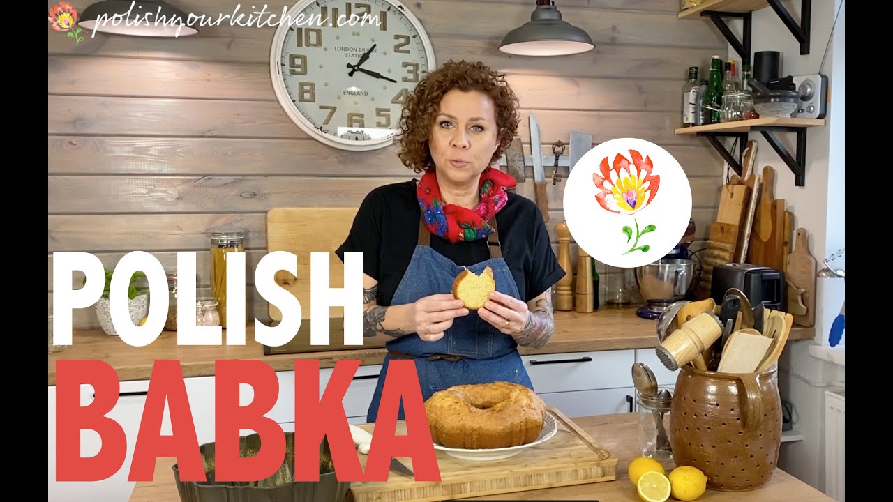 Polish BABKA; How to make Polish food by Polish Your Kitchen