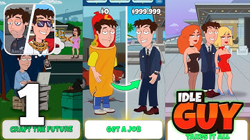 Idle Guy: Life Simulator - Gameplay Walkthrough part 1 (Android iOS)