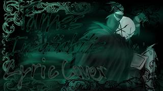 【DIE OF DEATH OST】FAMES INSATIABILIS // LYRIC COVER Ft: @Warden_Makes 【DIE OF DEATH OST】FAMES INSATIABILIS // LYRIC COVER Ft: @Warden_Makes