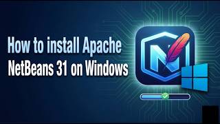 How to install Apache NetBeans 31 on Windows