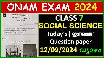 CLASS 7 SOCIAL SCIENCE ONAM EXAM QUESTION PAPER 2024 | CLASS 7 SS TODAY FIRST TERM EXAM  ANSWER KEY