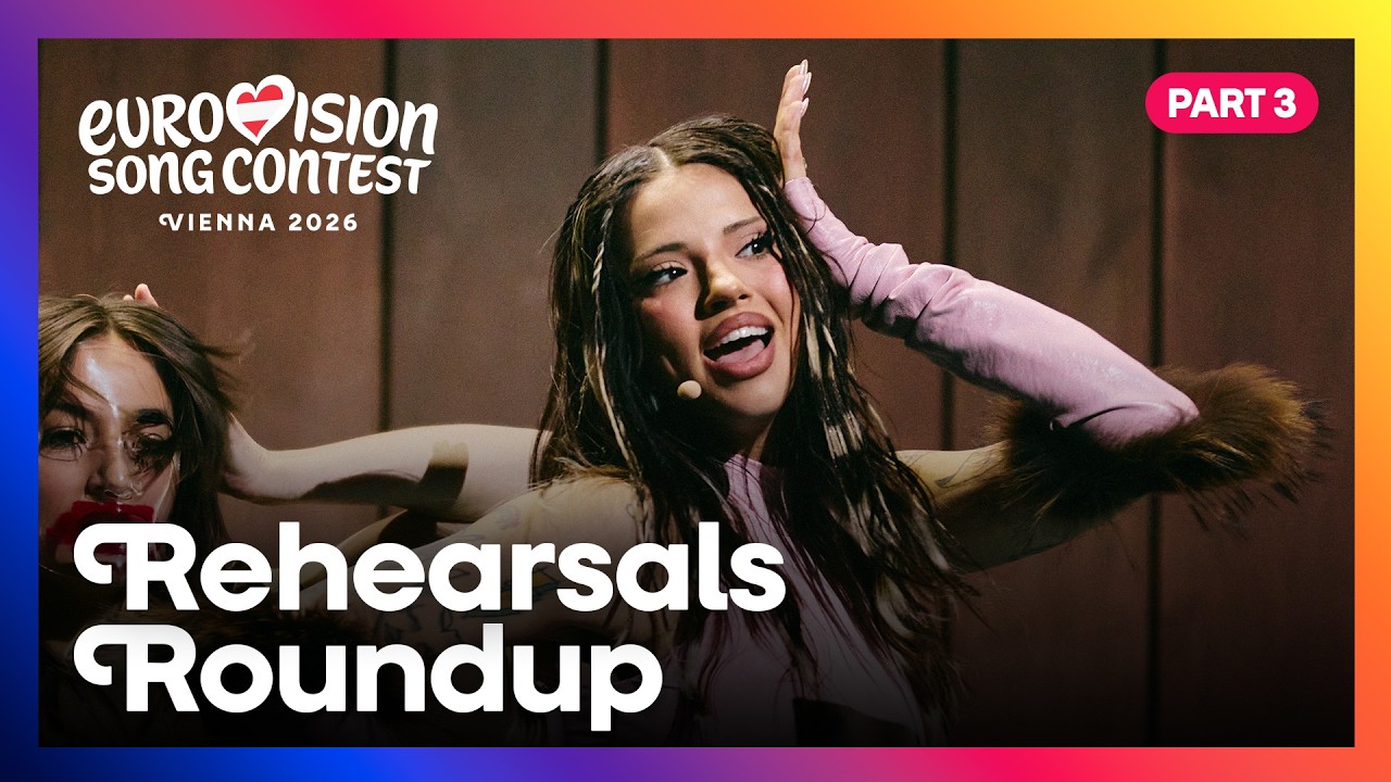 Eurovision Song Contest 2026 – Rehearsals Roundup – Part 3 | #Eurovision2026 – Video