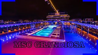 MSC Grandiosa Ship Tour with Nightshots | DJI Osmo Pocket | 2019 | 4K