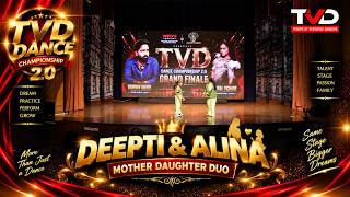 Deepti & Alina | Mother Daughter Duo Performance | TVD Dance Championship 2.0 Grand Finale