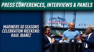 Mariners 50 Seasons Celebration: Raul Ibańez