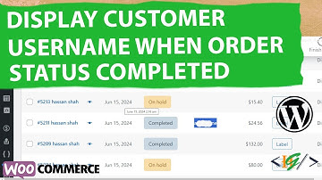 How to Display Customer Username for New Completed Order Status in Admin Orders in WooCommerce