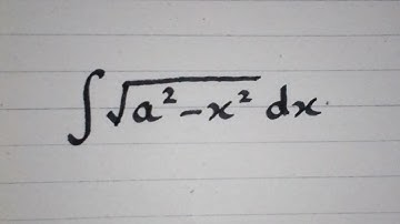 Integral of √(a^2-x^2) || Integration by Trigonometric Substitution