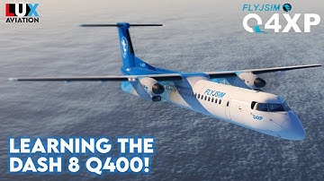 FlyJSim Q4XP | Flying the Dash 8 Q400 for the First Time!