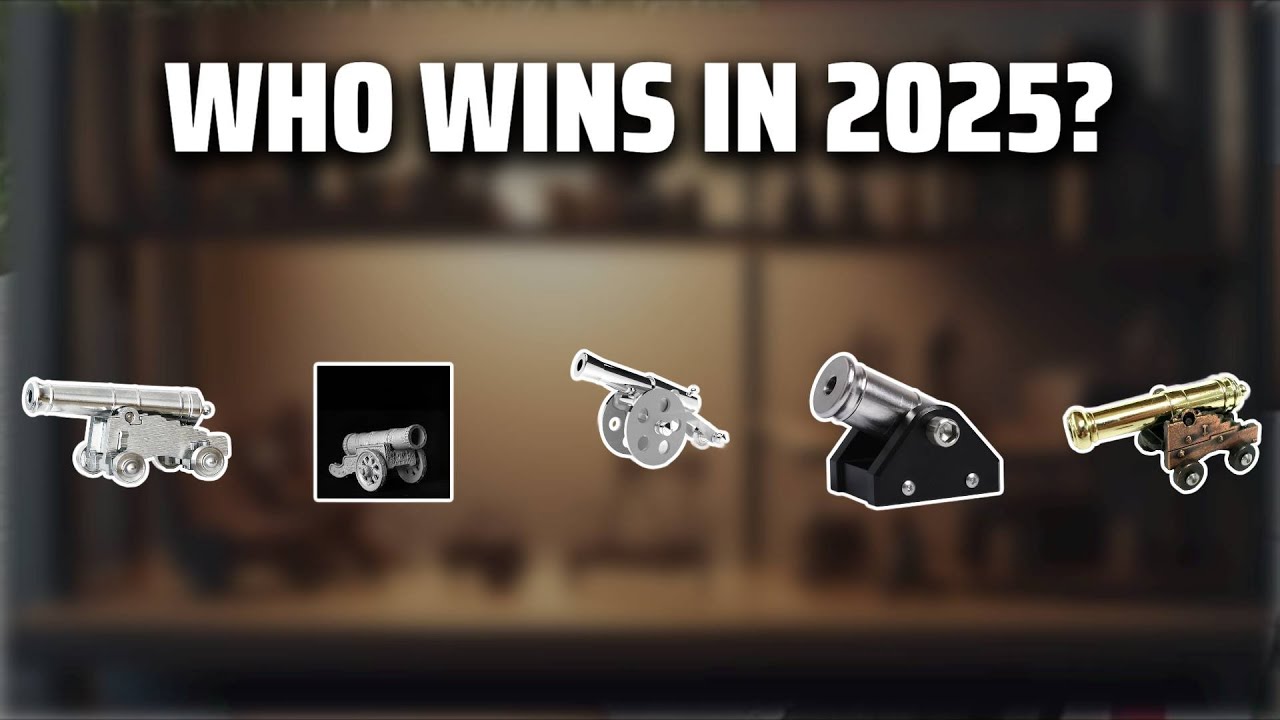 The Top 5 Best Miniature Cannon in 2025 - Must Watch Before Buying