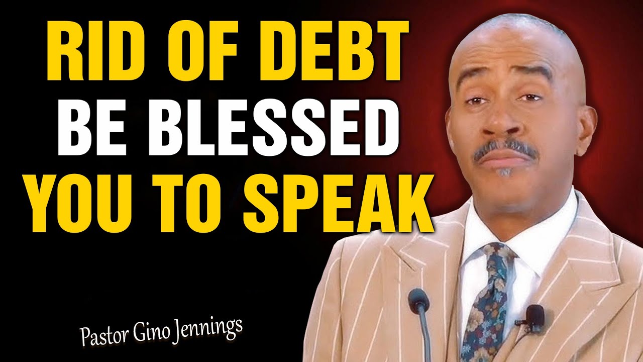 Get Rid of Debt and Be BLESSED Again — But Most Christians Never Speak | Pastor Gino Jennings