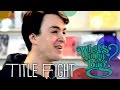 Title Fight - What's In My Bag?