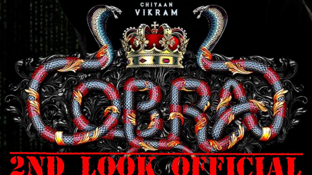 COBRA 2nd LOOK OFFICIAL||FAN MADE MOTION POSTER||VIKRAM||COBRA||MOTION POSTER||