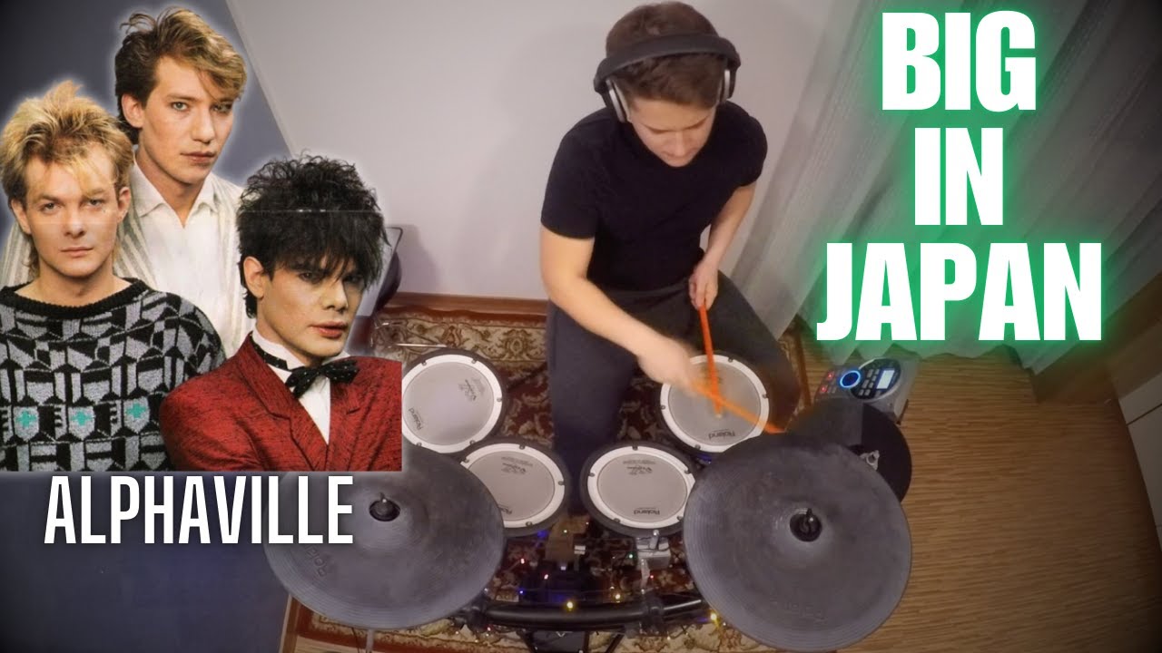 Big In Japan - Alphaville | Drum cover