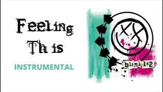 Blink 182 - Feeling This (Instrumental) #instrumental #blink182 #selftitled