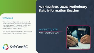 WorkSafeBC 2026 preliminary rate information session | WEBINAR