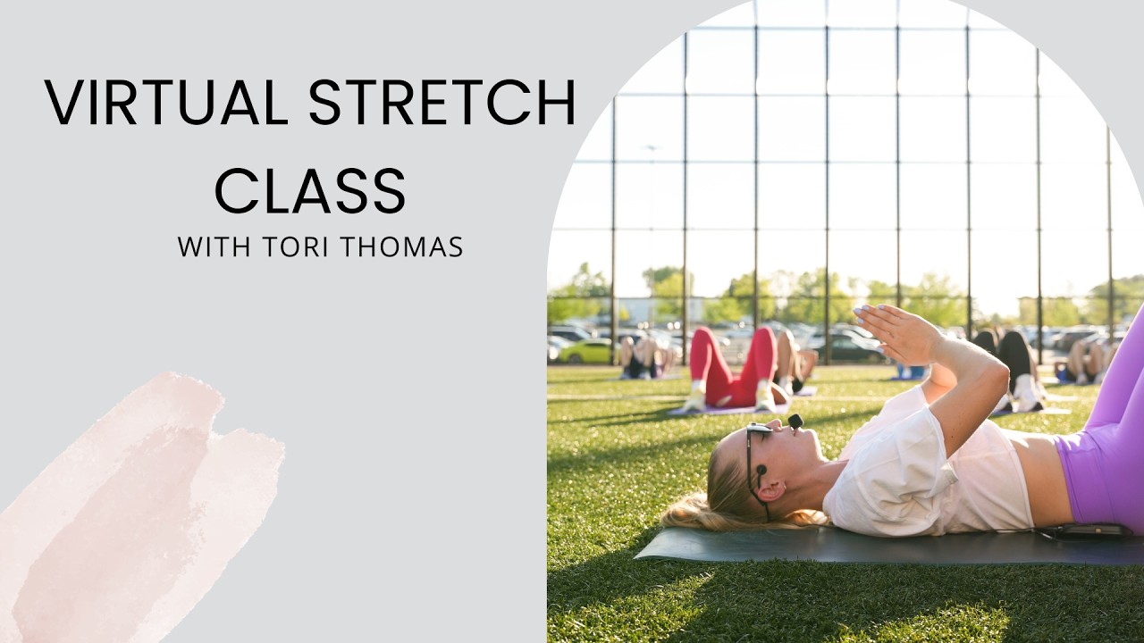 Virtual Stretch Class w/T3 Training & Stretch