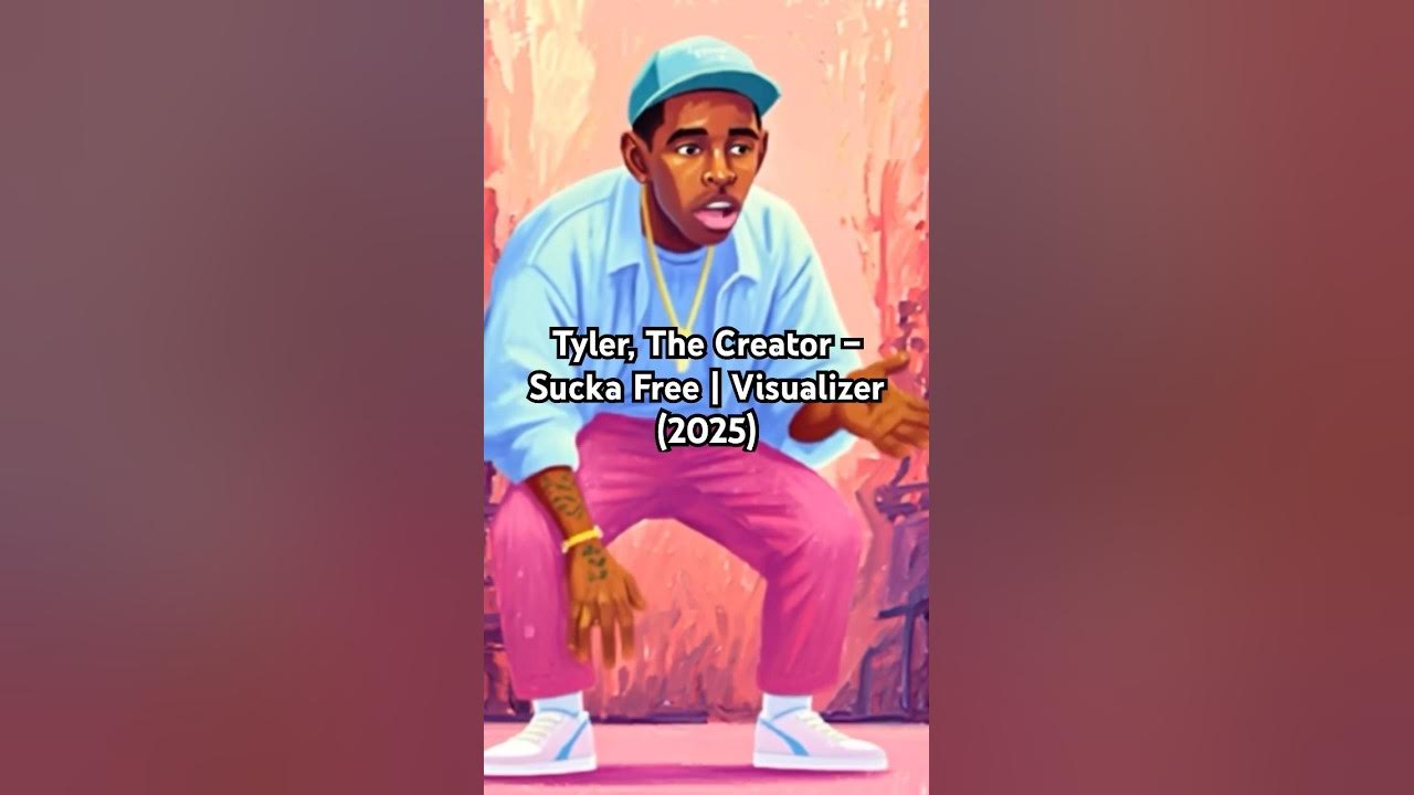 Tyler, The Creator – Sucka Free | Visualizer (2025) Tyler, The Creator – Sucka Free | Visualizer (2025)