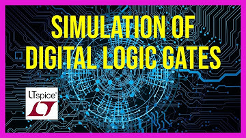Experiment #8x: Simulation of Digital Logic Gates in LTspice